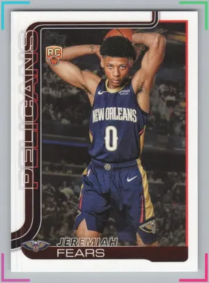 Jeremiah Fears RC 2025-26 Topps Pelicans