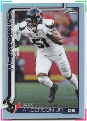 Will Anderson Jr. 2025 Topps Chrome Refractor Houston Texans