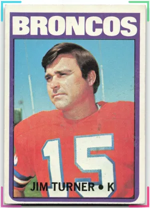 Jim Turner 1972 Topps Broncos