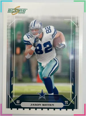 2006 Score - Jason Witten #74 Cowboys