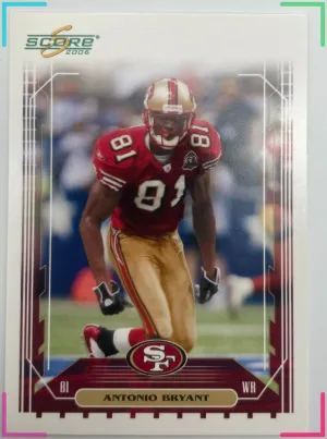 2006 Score - Antonio Bryant #65 49ers