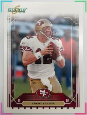 2006 Score - Trent Dilfer #66 49ers