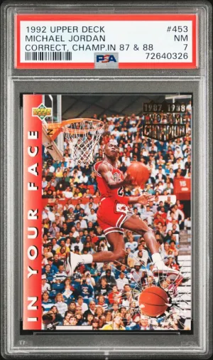 1992 Upper Deck #453 Michael Jordan Correct, Champ in 87 & 88 PSA 7