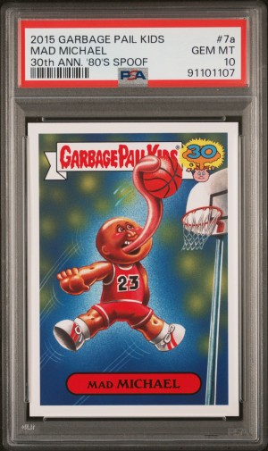 2015 Topps Garbage Pail Kids 30Th Anniversary '80'S Spoof Mad Michael 30Th Ann. '80'S Spoof PSA 10