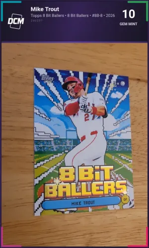 Mike Trout - Topps 8 Bit Ballers - #8B-8 - 2026 - DCM 10 - Gem Mint
