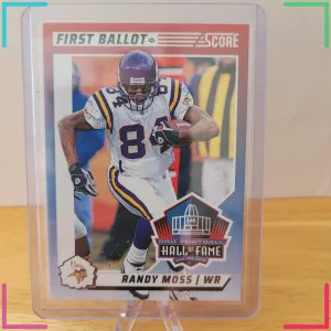 2024 Score - First Ballot Randy Moss #6