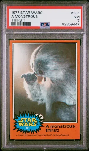 1977 Star Wars A Monstrous Thirst! PSA 7 #281