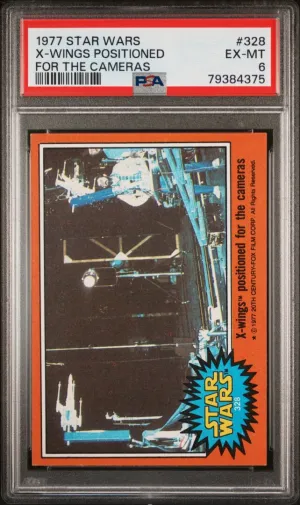 1977 Star Wars X-Wings Positioned For The Cameras PSA 6 #328