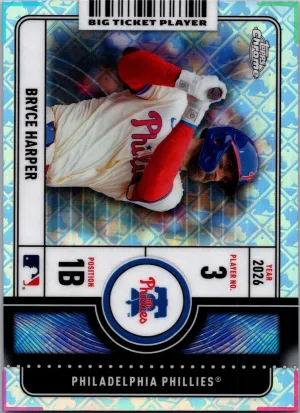 2026 Topps Chrome Logofractor Bryce Harper Big Ticket Player Phillies #BTP-19