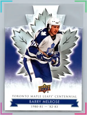 2017 Upper Deck Toronto Maple Leafs Centennial Die-Cut BARRY MELROSE #9 NM