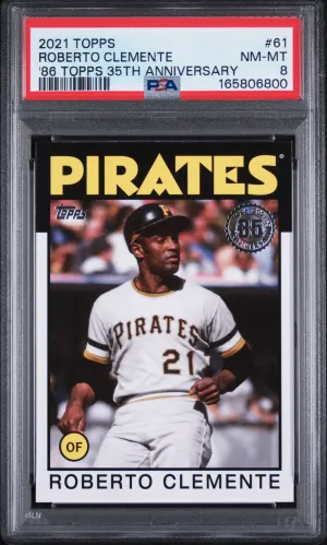 2021 Topps 35Th Anniversary Roberto Clemente '86 Topps PSA 8