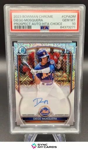 2023 Bowman Chrome Diego Mosquera 1st HTA Choice Refractor Auto /150 PSA 10