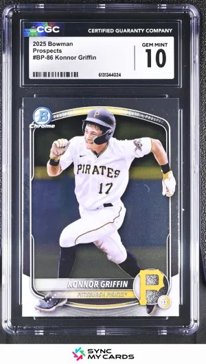 2025 Bowman Konnor Griffin Chrome Prospects #BCP-86 Pirates CGC 10 GEM MINT