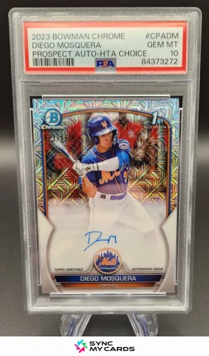 2023 Bowman Chrome Diego Mosquera 1st HTA Choice Refractor Auto #'d/150 PSA 10