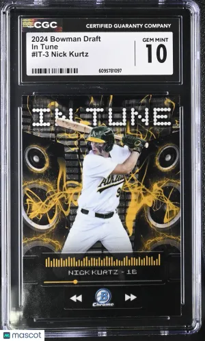 2024 Bowman Draft Nick Kurtz Rookie In Tune #IT-3 CGC 10 Oakland Athletics