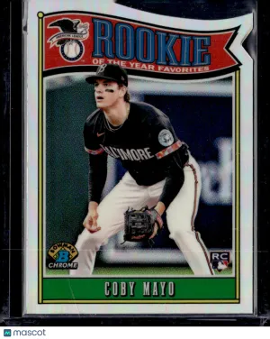 2025 Bowman Chrome Rookie of the Year Favorites Coby Mayo #ROY-2 RC