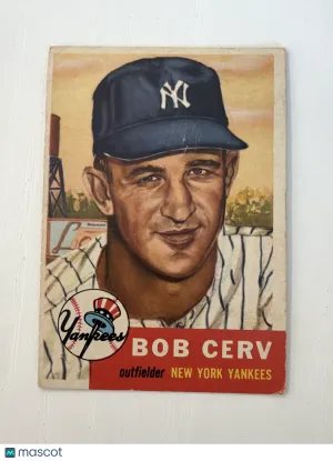 1953 Topps Bob Cerv #210 Surface Scratches