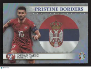 2023 Topps Pristine Road To Euro 2024 Dušan Tadić #PB-DT Pristine Borders