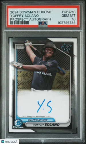 2024 Bowman Chrome Prospect Autographs Yoffry Solano PSA 10