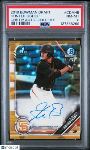 2019 Bowman Draft Chrome Draft Picks Autograph Hunter Bishop CHR. DP Autograph Gold Refractor PSA 8