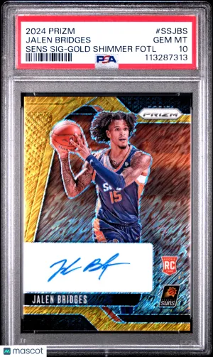 2024 Panini Prizm Sensational Signatures Jalen Bridges Gold Shimmer Fotl PSA 10