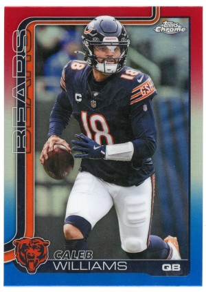 2025 Topps Chrome Caleb Williams Red White Blue Refractor
