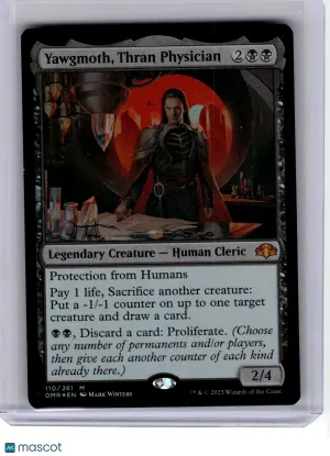 2023 MagicTG—Yawgmoth, Thran Physician #110 Dominaria Remastered—Mythic Foil