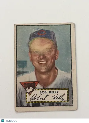 1952 Topps Bob Kelly #348 Low grade