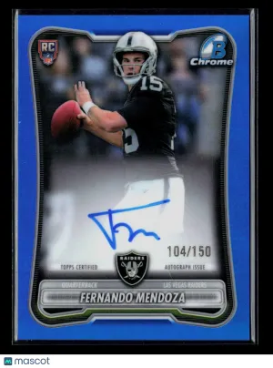 2026 Bowman Chrome Football Fernando Mendoza #BCRA-FM Blue Refractor RC 104/150 Auto