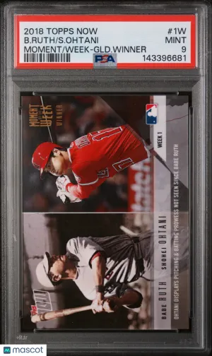 2018 Topps Now Moment Of The Week S. Ohtani B. Ruth GLD. Winner #1W Los Angeles Angels Anaheim Angels PSA 9