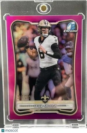 2026 Bowman Chrome Tyler Shough Pink Refractor 217/299 New Orleans Saints