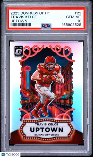 2025 Panini Donruss Optic Uptown Travis Kelce #22 PSA 10