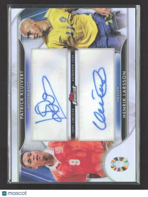 2024 Topps Finest Road to UEFA Euro Dual Auto Henrik Larsson Patrick Kluivert #FDA-KL