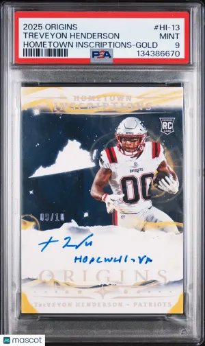 2025 Panini Origins Hometown Inscriptions Treveyon Henderson #HI-13 Gold 09/10 PSA 9