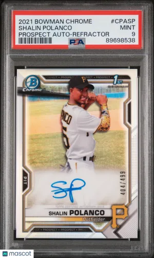 2021 Bowman Chrome Prospect Autographs Shalin Polanco Prospect Auto Refractor PSA 9