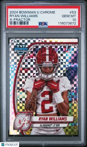 2024 Bowman University Chrome Ryan Williams X Fractor #53 PSA 10