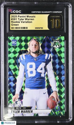 2025 Panini Mosaic Tyler Warren Rookie Variation Green Rookie #281 CGC 10 Indianapolis Colts