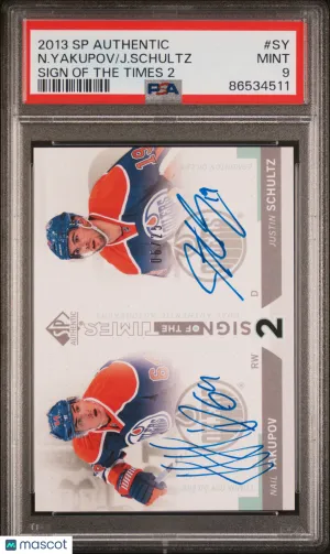 2013 SP Authentic Sign Of The Times 2 J. Schultz N. Yakupov /25 #SY PSA 9 Edmonton Oilers