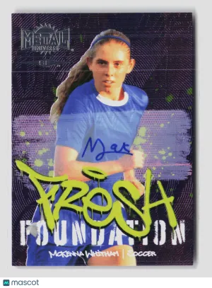 2016 Upper Deck SkyBox Metal Universe Champions McKenna Whitham #136 Fresh Foundation Auto Auto