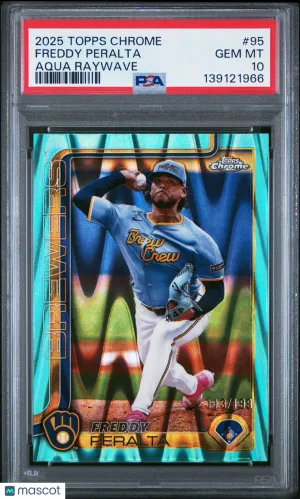 2025 Topps Chrome Freddy Peralta #95 Aqua Raywave PSA 10 113/199 front