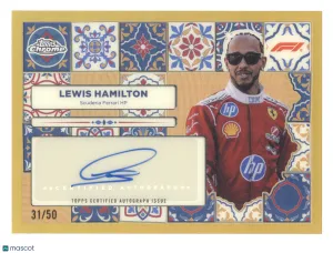 2026 Topps Chrome Formula 1 Vuelta 1 Autograph Lewis Hamilton #VUE-LH Gold 31/50