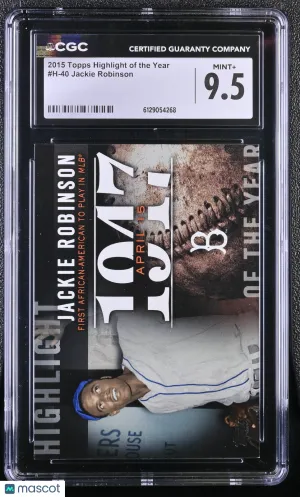 2015 Topps Highlight Of The Year Jackie Robinson #H-40 CGC 9.5 Los Angeles Dodgers