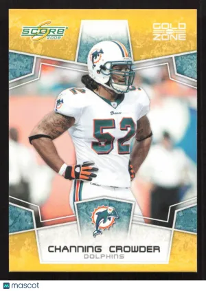2008 Score Channing Crowder #165 Gold Zone SN