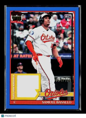 2026 Topps Samuel Basallo #91RU-SB Blue 031/150 RC Memorabilia