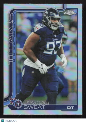 2025 Topps Chrome T'Vondre Sweat #292 Refractor