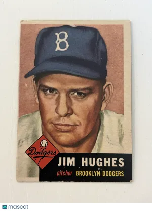1953 Topps Jim Hughes #216 VG-EX
