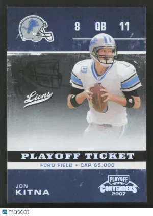 2007 Playoff Contenders Jon Kitna #34 Playoff Ticket SN