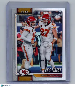 2026 Topps Travis Kelce Patrick Mahomes #291