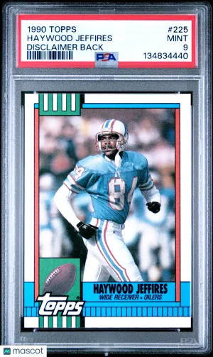 1990 Topps Haywood Jeffires #225 Disclaimer Back PSA 9