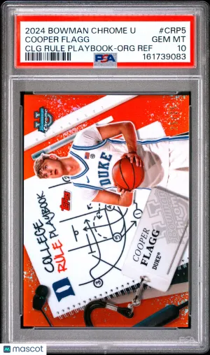 2024 Bowman Chrome U Basketball Cooper Flagg #CRP5 CLG Orange Ref 25/25 PSA 10